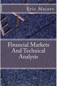 Financial Markets And Technical Analysis