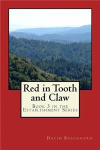 Red in Tooth and Claw