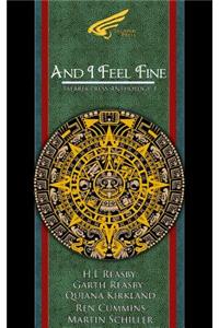 And I Feel Fine