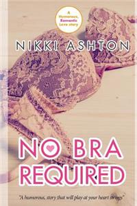 No Bra Required