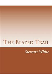 The Blazed Trail