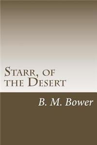 Starr, of the Desert