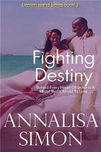 Fighting Destiny