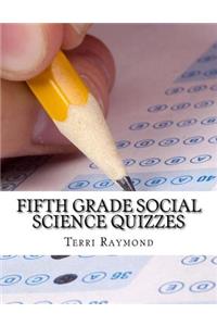 Fifth Grade Social Science Quizzes