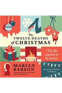 Twelve Deaths of Christmas Lib/E