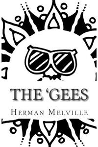 The 'Gees
