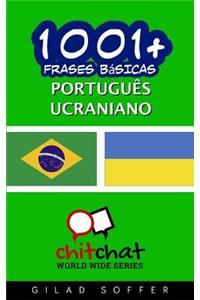 1001+ Frases Basicas Portugues - Ucraniano