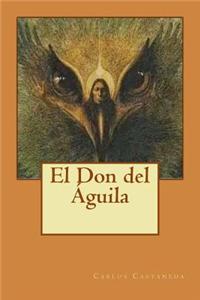 El Don del Aguila