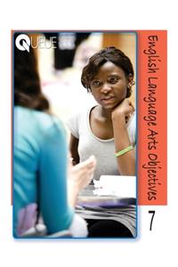 English Language Arts Objectives Grade 7
