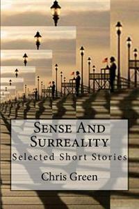 Sense And Surreality