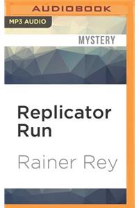 Replicator Run