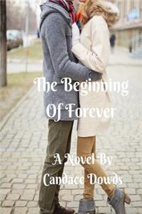 The Beginning of Forever