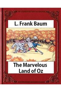 Marvelous Land of Oz(1904)by L. Frank Baum (Books of Wonder)