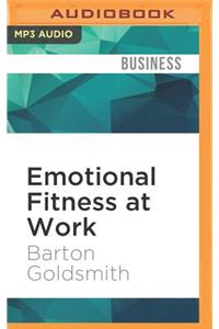 Emotional Fitness at Work