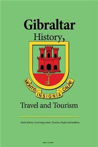 Gibraltar History, Travel and Tourism