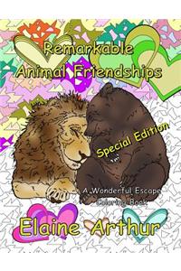 Remarkable Animal Friendships Special Edition