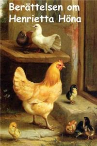 Berattelsen Om Henrietta Hona