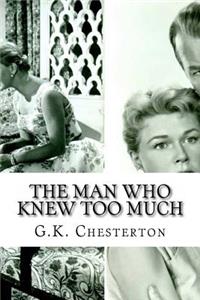 The Man Who Knew Too Much