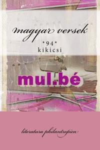 Magyar Versek: Mulbe