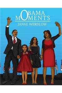 Obama Moments