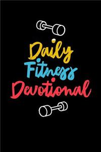 Daily Fitness Devotional