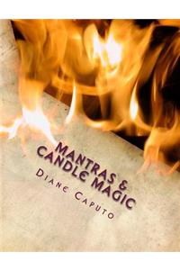 Mantras & Candle Magic