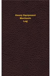 Heavy Equipment Mechanic Log