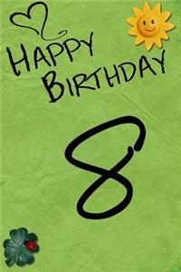 Happy Birthday 8