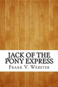 Jack of the Pony Express