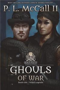Ghouls of War: Grace Flynn Chronicles