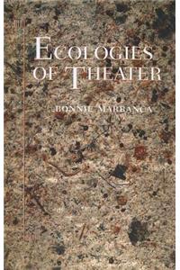 Ecologies of Theater