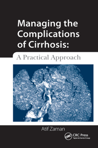 Managing the Complications of Cirrhosis