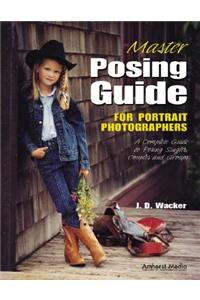 Master Posing Guide for Portrait Photographers