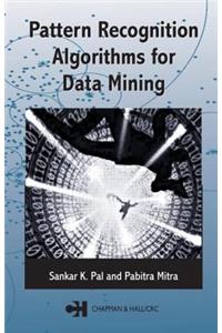 Pattern Recognition Algorithms for Data Mining