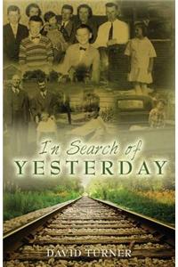 In Search of Yesterday