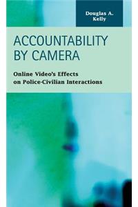 Accountability by Camera
