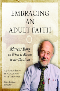 Embracing an Adult Faith Participant's Workbook