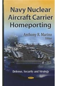 Navy Nuclear Aircraft Carrier Homeporting