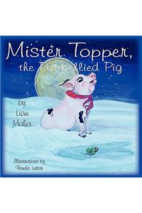 Mr. Topper, the Potbellied Pig