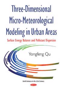 Three-Dimensional Micro-Meteorological Modeling in Urban Areas