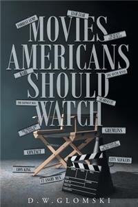 Movies Americans Should Watch