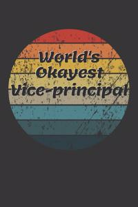 World's Okayest Vice Principal Notebook