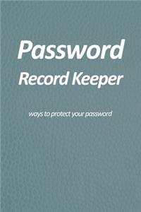 Password Record Keeper - ways to protect your password