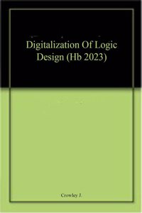 Digitalization Of Logic Design (Hb 2023)