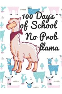 100 Days of School No Prob Llama