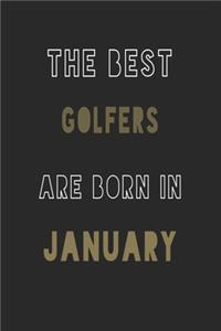 The Best golfers are Born in January journal