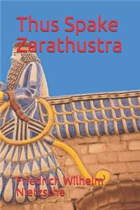 Thus Spake Zarathustra