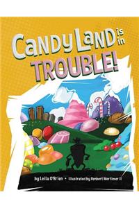 Candy Land Is in Trouble