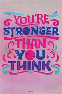 You're Stronger Than You Think Notebook