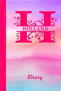 Holland Diary: Personalized First Name Personal Writing Journal - Cute Pink Purple Watercolor Cover - Daily Diaries for Journalists & Writers - Note Taking - Write